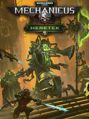 Warhammer 40,000: Mechanicus - Heretek