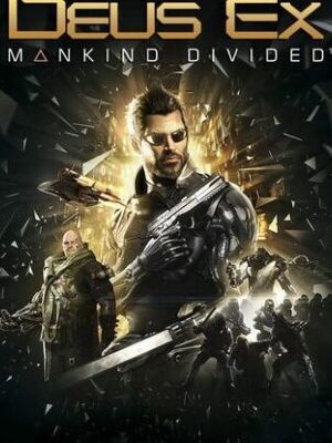 DEUS EX: MANKIND DIVIDED - DIGITAL DELUXE EDITION