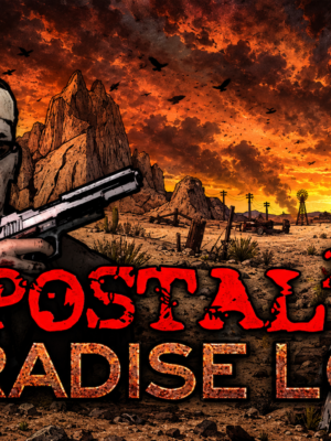 POSTAL 2: Paradise Lost