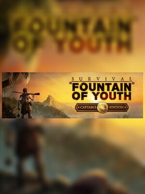 Survival: Fountain of Youth - Captain's Edition cover