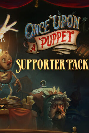 Once Upon A Puppet - Supporter Pack