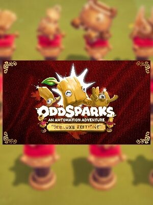 Oddsparks: An Automation Adventure – Deluxe Edition