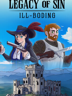 Legacy of Sin: Ill-Boding