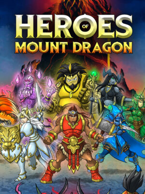 Heroes of Mount Dragon