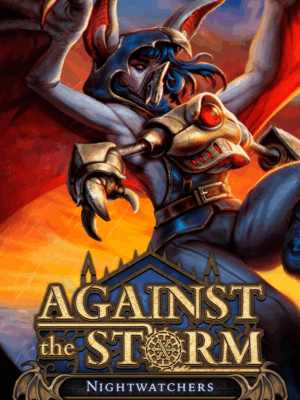 Against the Storm - Nightwatchers