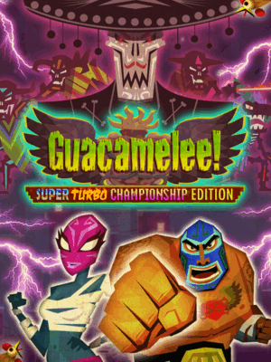 Guacamelee! Super Turbo Championship Edition