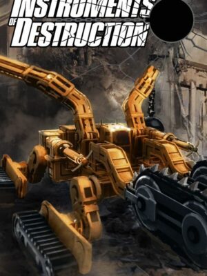 Instruments of Destruction