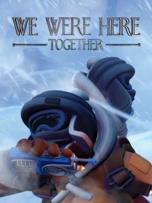 We Were Here Together