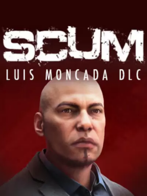 SCUM Luis Moncada Character Pack