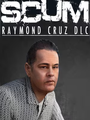 SCUM Raymond Cruz Character Pack