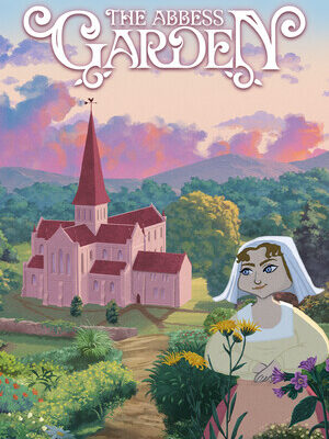 The Abbess Garden