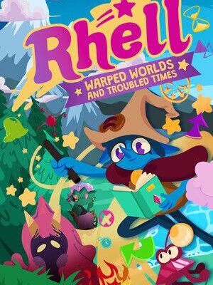Rhell: Warped Worlds & Troubled Times
