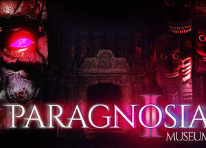 Paragnosia: Museum
