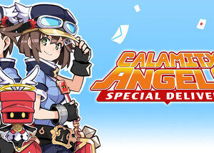 Calamity Angels: Special Delivery