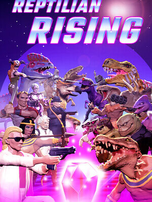 Reptilian Rising