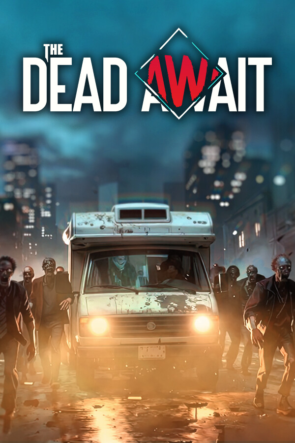 The Dead Await