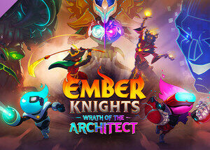 Ember Knights - Wrath of the Architect<br/>
