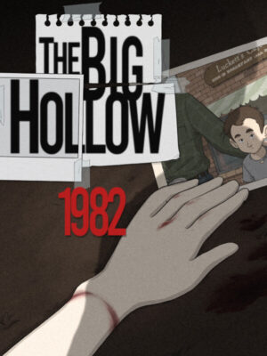 The Big Hollow: 1982