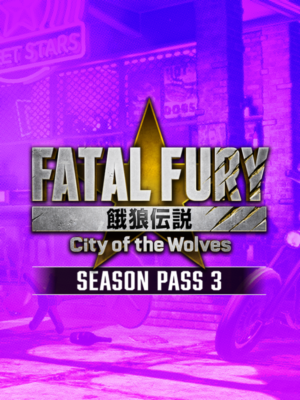 FATAL FURY: City of the Wolves - Season Pass 3