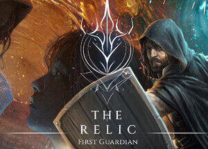 The Relic: First Guardian - Pre-Order