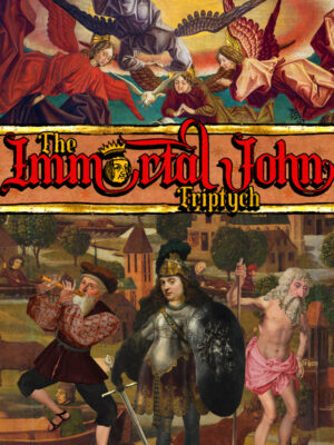 The Immortal John Triptych