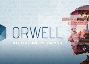 Orwell: Keeping an Eye On You