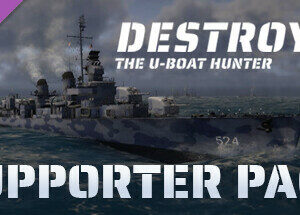 Destroyer: The U-Boat Hunter - Supporter Pack