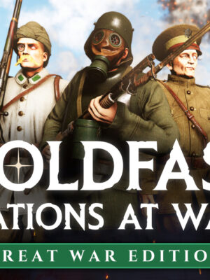 Holdfast: Nations At War - Great War Edition