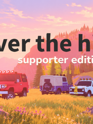 over the hill – Supporter Edition